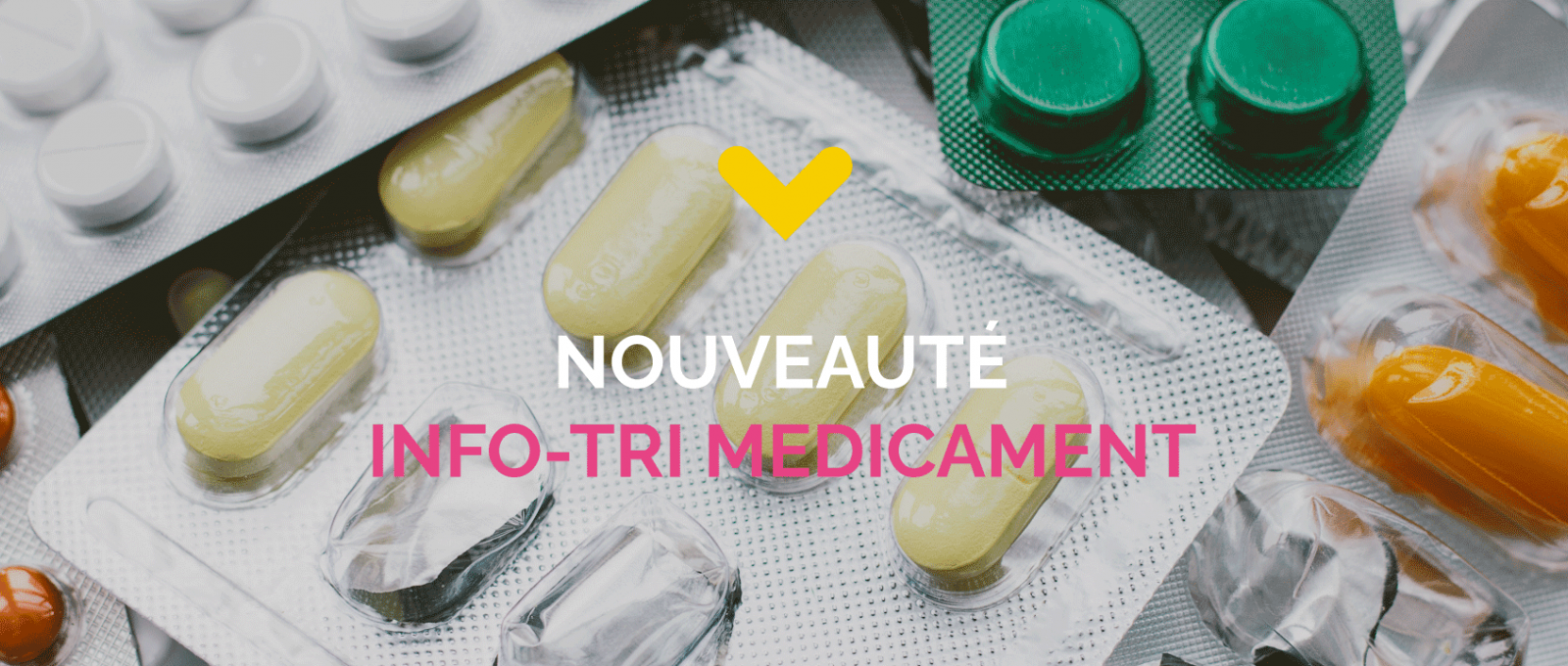 Info-tri médicament Info-tri médicament