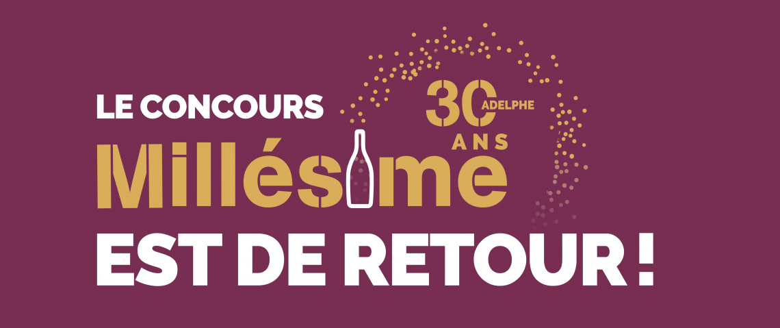 Millésime 30 ans Millésime 30 ans