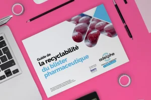 Guide de la recyclabilité du blister pharmaceutique